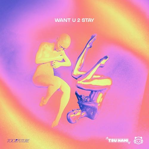 Dot X Tsu Nami - want u 2 stay