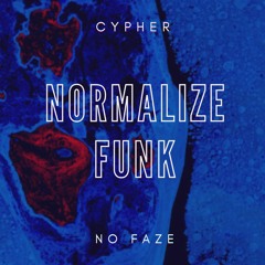 Cypher - Normalize Funk