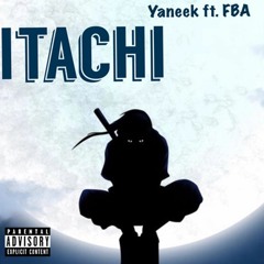Itachi ft. FBA