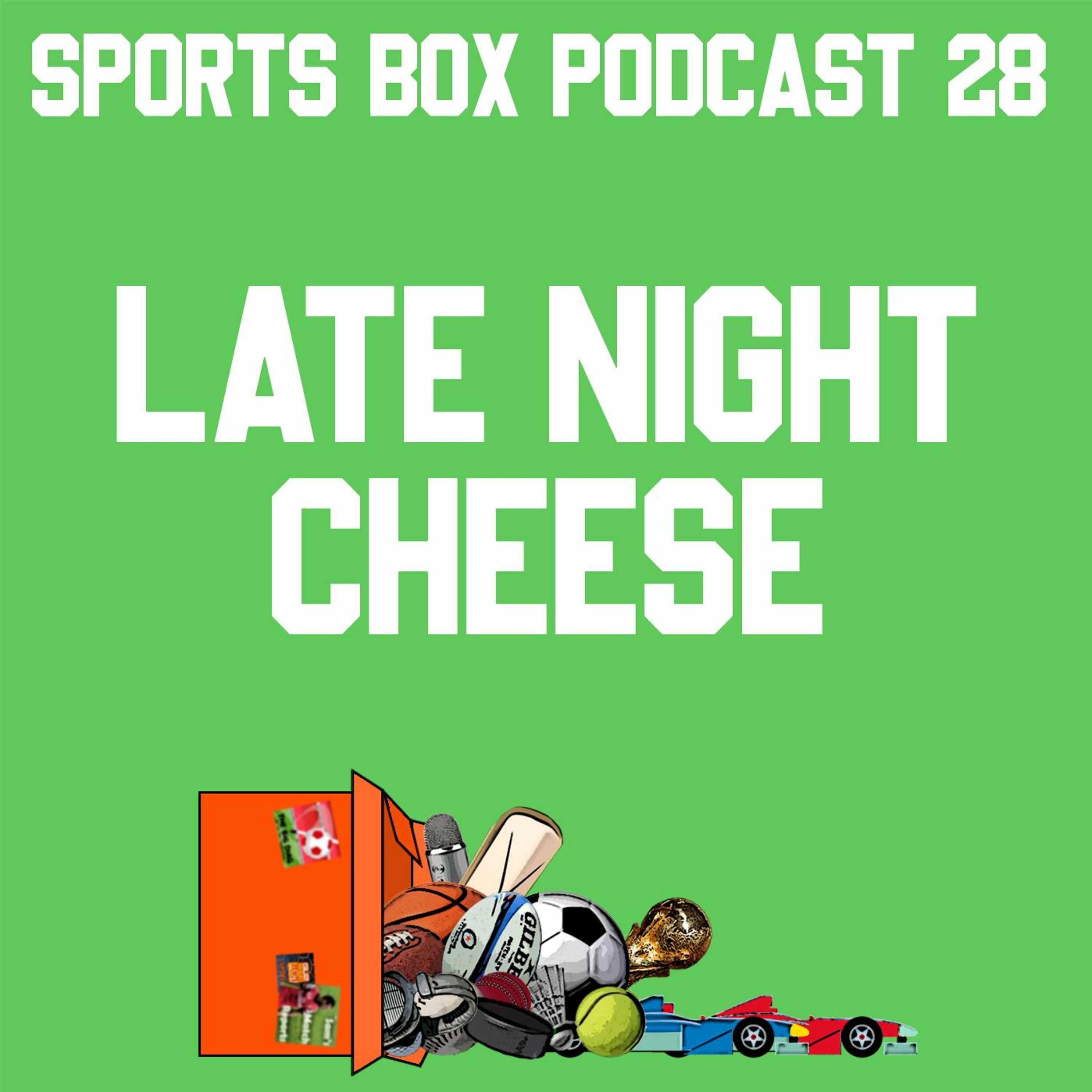 Sports Box 28 - Late Night Cheese
