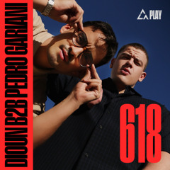 618: Dioun b2b Pedro Gariani