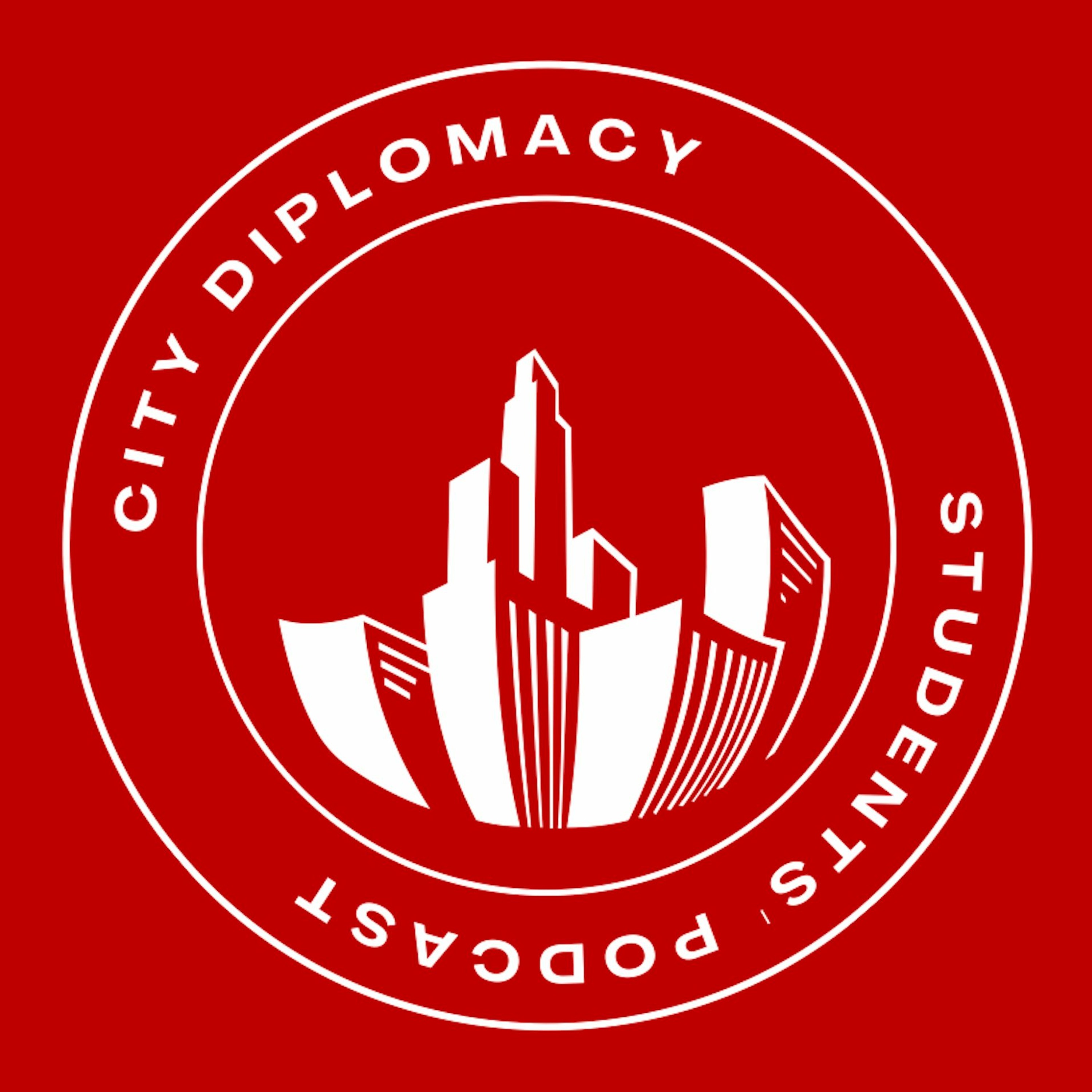 City Diplomacy Students\' Podcast