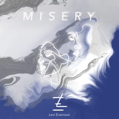 Levi Erwinson - Misery