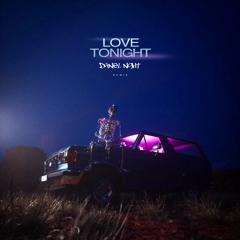 Shouse - Love Tonight (DANIEL NIGHT Remix)