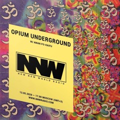 Aman Po-Kaifu ~ NNW Opium Underground Live Set