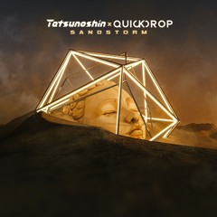 Sandstorm (with Tatsunoshin)