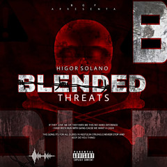 Higor Solano - Blended Threats.mp3
