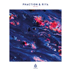 Phaction & Riya The Fall - Spearhead Records