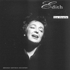 Sibro - Edith piaf La foule Remix Uptempo
