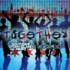 Southside Stony Island Pimpz x DJ "D.O.C." - Together (Extended Mix)