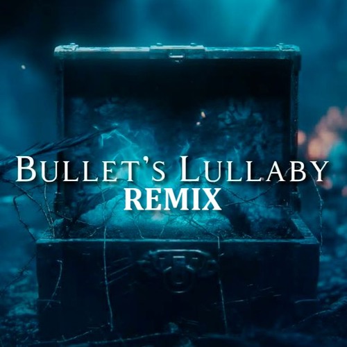 Hunt: Showdown OST - Bullet's Lullaby (Remix)