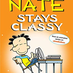 [Get] EBOOK 🎯 Big Nate Stays Classy: Two Books in One by  Lincoln Peirce [PDF EBOOK