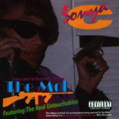 Sonya C: Married To The Mob: CD Sonya C: Married To The Mob: CD