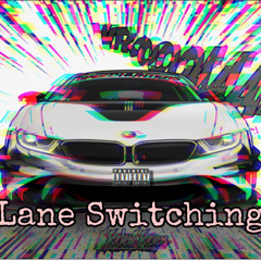 Lane Switchin