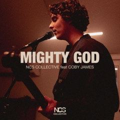 Mighty God (feat. Coby James)