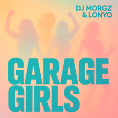 Garage Girls
