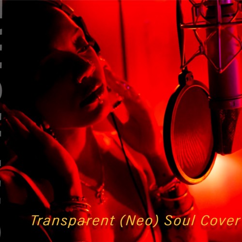 Transparent Soul (Neo Soul)Cover