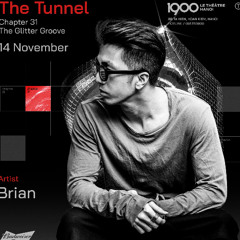 Brian @ 1900 The Tunnel #31 | Thursday 14.11.2024