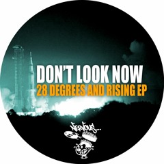 28 Degrees And Rising (Original Mix)