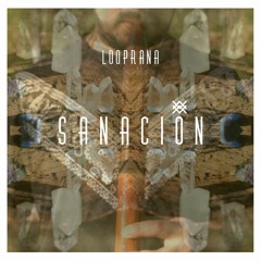Sanación by Looprana