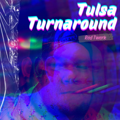 Tulsa Turnaround