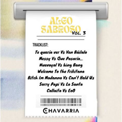 (Free Mashup Pack) Algo Sabroso Vol. 3 By Manuel Chavarria