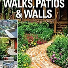 [DOWNLOAD] ⚡️ (PDF) Ultimate Guide: Walks, Patios & Walls (Creative Homeowner) Design Ideas with Ste