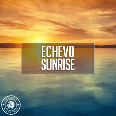 Echevo - Sunrise (Original Mix)