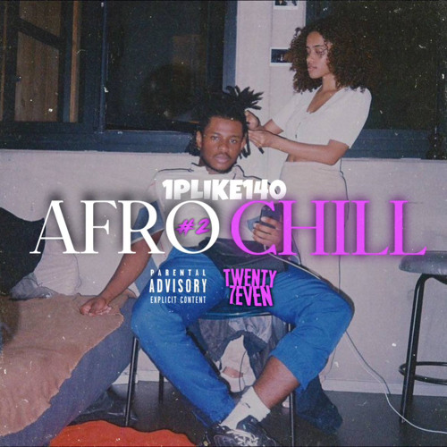 1plike afro chill #2