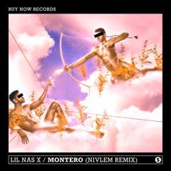Lil Nas X - Montero (Nivlem Remix)