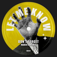 Don't Forget (Extended Mix)