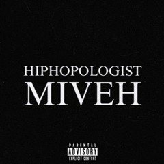 Miveh HipHopologist