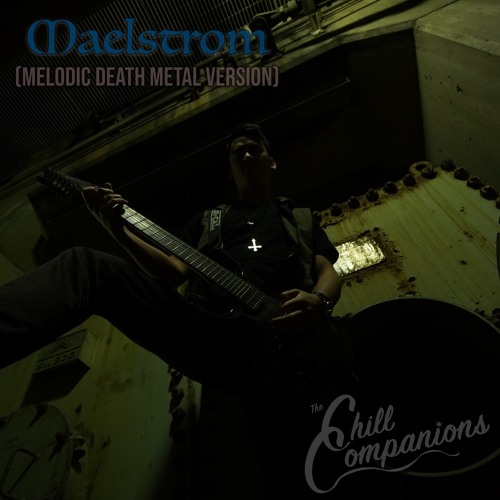 Maelstrom [Melodic Death Metal Reggae Version]