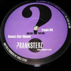 Pranksterz - Moment After moment