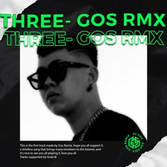 GOS REMIX- THREE , Britney Spears( MASTER)[Supported by GreenB] *FREEDOWLOAD