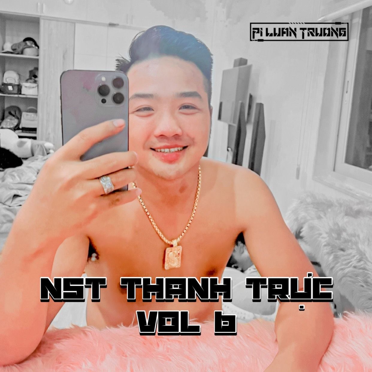 Parsisiųsti NST Thanh Trực Vol 6 - PiLuanTruong