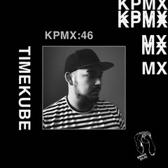 TIMEKUBE KPMX MIX April/May 2023