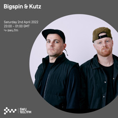 Bigspin & Kutz 02ND APR 2022