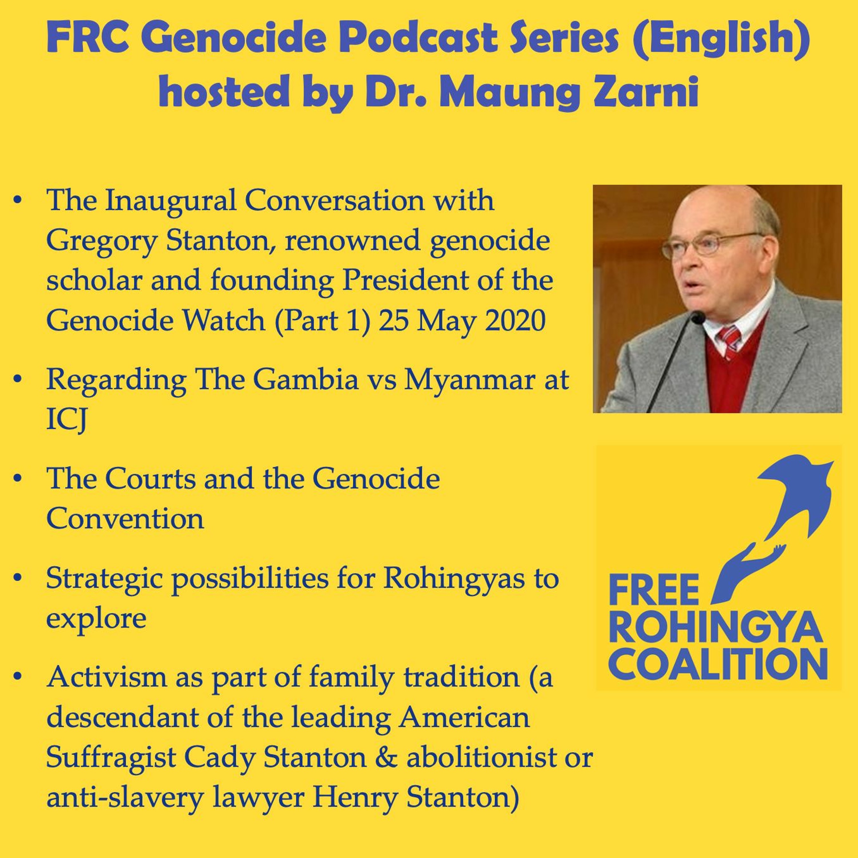 Free Rohingya Coalition Genocide Podcast Series