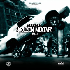 Dasword - Kruisin Hip Hop Mixtape Volume 1
