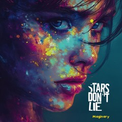 Stars Don't Lie