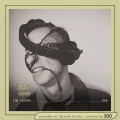 Twisted Hours | 002 Tim Fisher