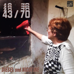 Diesel and Nicotine (single)