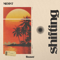 NRMNT - Shifting