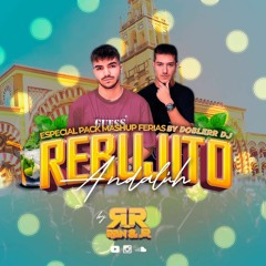 Mashups Pack Rebujito Andalúh (Doblerre MASHUP) FREE DOWNLOAD
