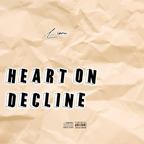 Heart on Decline (prod. Markmywords Beats)