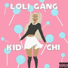 LOLI GANG (prod. ULTRVLXRD)