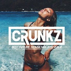 Crunkz - Future House Mix 2019