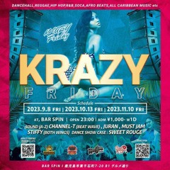 2023/9/8(FRI) KRAZY FRIDAY@鹿児島BAR SPIN