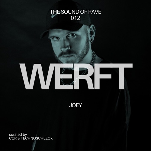 WERFT 012 - JOEY